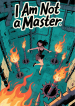 I-Am-Not-a-Master1