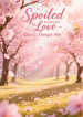 Spoiled-by-Love-–-Sweetheart-Dont-Tempt-Me1