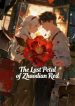 The Last Petal of Zhaodian Red