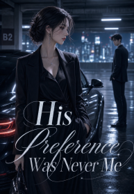 His Preference Was Never Me 原图
