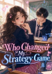who_changed_my_strategy_game_user_replacement