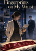 Fingerprints on My Waist user-selected cover